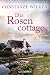 Das Rosencottage by Constanze Wilken