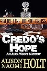 Credo's Hope (Alex Wolfe Mysteries, #1)