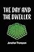 The day and the dweller