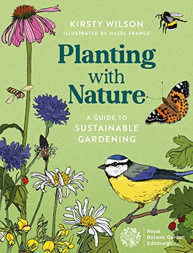 Planting with Nature: A Guide to Sustainable Gardening (Paperback)