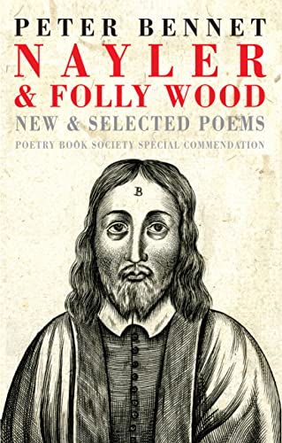 Nayler & Folly Wood: New & Selected Poems (Paperback)