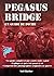 Pegasus Bridge: Un Guide de Poche (French Edition)