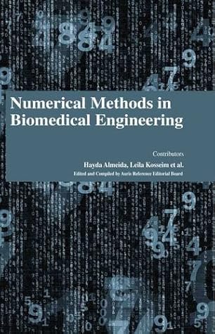Numerical Methods in Biomedical Engineering