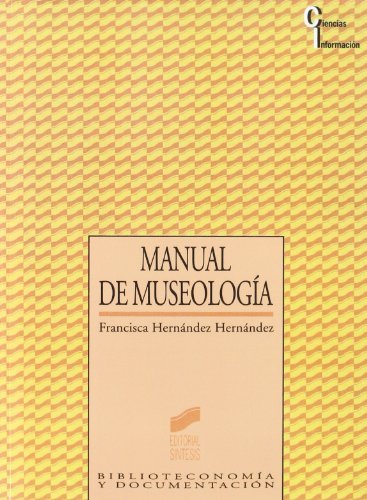 Manual de Museología (Spanish Edition)