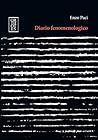 Diario fenomenologico (Italian Edition)
