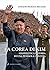 La Corea di Kim. Geopolitica e storia di una penisola contesa