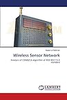 Wireless Sensor Network: Analysis of CSMA/CA algorithm of IEEE 802.15.4 standard Wireless Sensor Network: Analysis of CSMA/CA algorithm of IEEE 802.15.4 standard