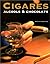 Cigares, alcools et chocolats
