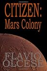 CITIZEN: Mars Colony CITIZEN: Mars Colony