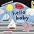Amazing Baby: Hello Baby Pl...