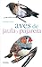 Aves de jaula y pajarera