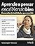 Aprender a Pensar Escribiendo Bien/Learn to Think With Good W... by Yolanda Argudín