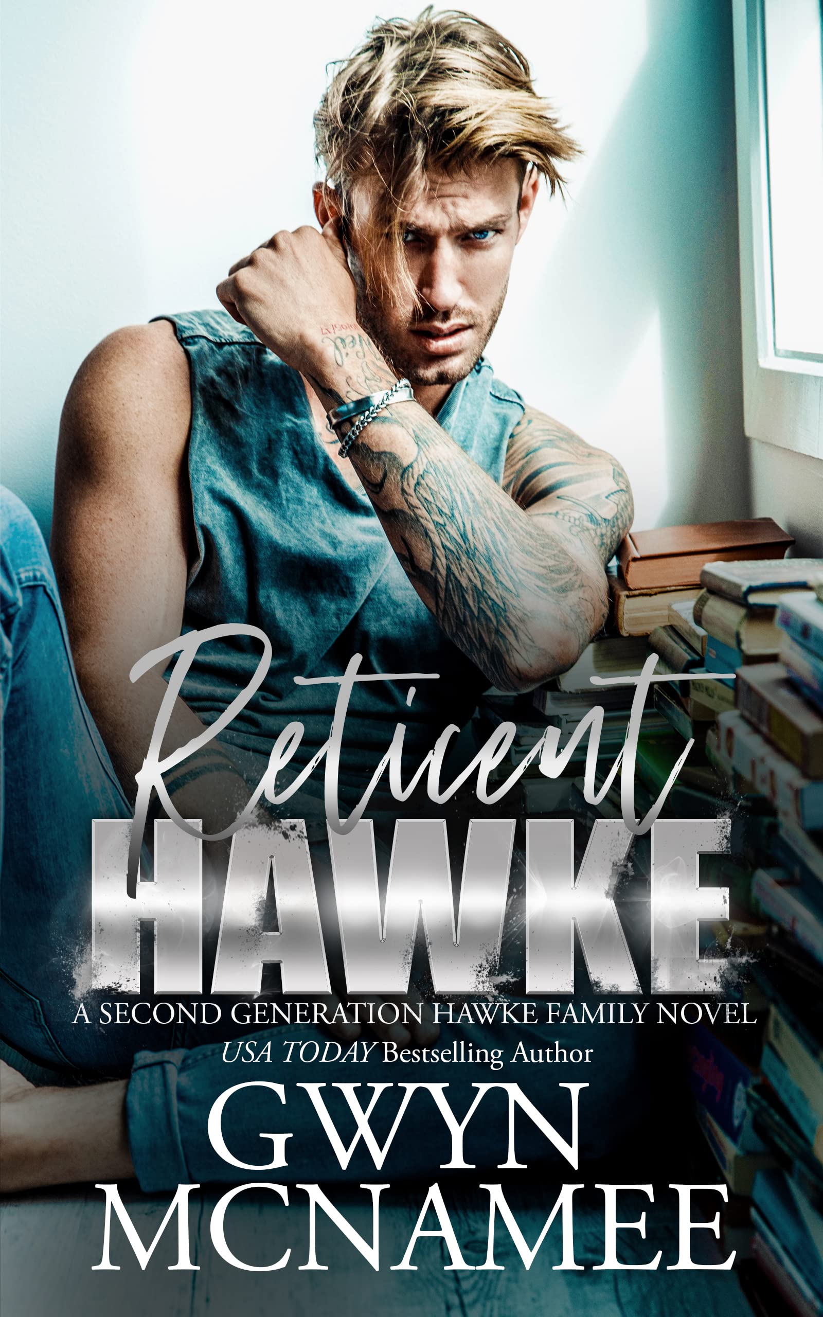 Reticent Hawke (The Hawke Family Second Generation #2)