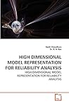 HIGH DIMENSIONAL MODEL REPRESENTATION FOR RELIABILITY ANALYSIS: HIGH DIMENSIONAL MODEL REPRESENTATION FOR RELIABILITY ANALYSIS