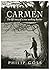 Carmen by Phil Goss