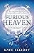 Furious Heaven (The Sun Chronicles #2)