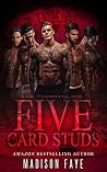 Five Card Studs