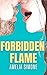 Forbidden Flame by Amelia Simone