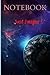 Notebook: Space Themed Earth & Moon Hardcover