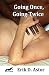 Going Once, Going Twice by Erik D. Astor