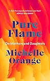 Pure Flame Pure Flame