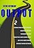 Output 2 (UK and European edition)