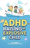 ADHD Raising an E...