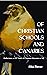 Of Christian Schools and Canaries by Helen Pearson