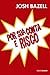 Por sua conta e risco by Josh Bazell