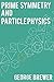 Prime Symmetry and Particle...