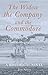 Widow, the Company and the Commodore