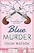 Flaxborough Mystery: Blue Murder (Book 10)