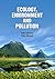 Ecology, Environment and Po...