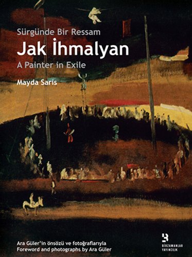 Jak Ihmalyan: Surgunde Bir Ressam (Paperback)