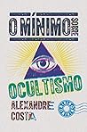 O mínimo sobre ocultismo