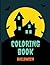 Coloring Book Halloween: Fo...