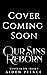Our Sins Reborn (Coven of S...