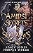 Amidst Secrets and Shadows (A Court of Gilt and Shadow, #3)
