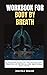 WORKBOOK FOR BODY BY BREATH ( A GUIDE TO JILL MILLER'S BOOK): A Detailed Guide on the Science and Practice of Physical and Emotional Resilience