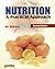 Nutrition: A Practical Approach