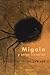 Migala y otras historias