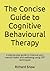 The Concise Guide to Cognit...