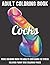 Cocks Coloring Book: Penis ...