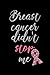 Breast Cancer Didn't Stop M...