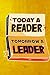 Today A Reader Tomorrow A L...