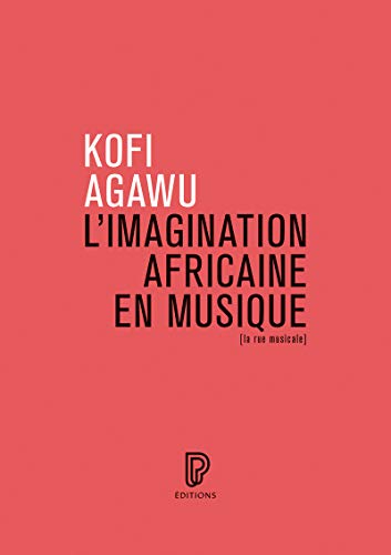 L'Imagination africaine en musique (Paperback)