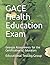 GACE Health Education Exam:...