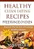 Healthy Clean Eating Recipe...