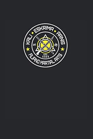 Kali Eskrima Arnis: FMA Filipino Martial Arts