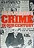 Crime in Our Century by Giles Playfair